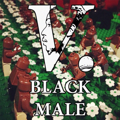 V. Black Male Podcast