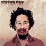 Uncensored English
