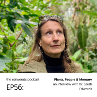 EP56: Plants, People  Memory