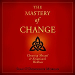 Mastery Of Change