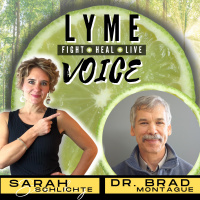129 Breaking The Chronic Nightmare of Lyme Disease with Author Brad Montague, PSc.D