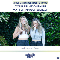 Episode 483. #WisdomWednesdays: Your Relationships Matter in Your Career