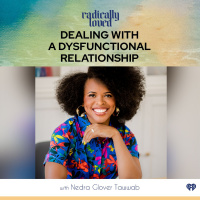 Episode 496. Dealing with a Dysfunctional Relationship with Nedra Glover Tawwab