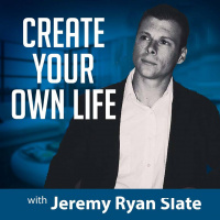 LC 028 Create Your Own Life with Jeremy Ryan Slate