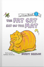 The Fat Cat Sat on the Mat