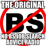 No B.s. Job Search Advice Radio