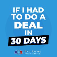 If I Had to Do a Deal in 30 Days » 1367