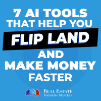 7 Ai Tools That Help You Flip Land  Make Money Faster » 1402