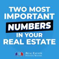 The Two Most Important Numbers in Your Real Estate » REI In Your Car » 1384