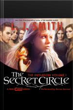 Secret Circle Vol I: The Initiation