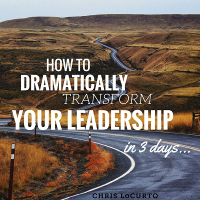 Chris Locurto: Entrepreneur, Leadership Coach, Life Strategy, Blogger