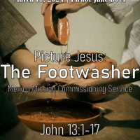 March 17, 2024 Picture Jesus: The Footwasher | John 13:1-17