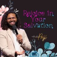 Rejoice in Your Salvation