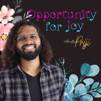 Opportunity for Joy