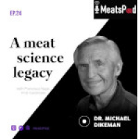 MeatsPad Podcast Episode 24: Dr. Michael Dikeman
