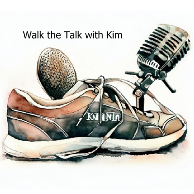 Walk The Talk With Kim