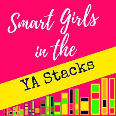 Smart Girls In The Ya Stacks