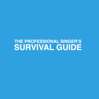 277: The Professional Singers Survival Guide