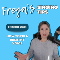 288: How to fix a breathy voice