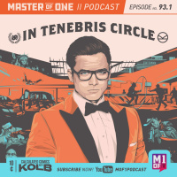 Episode 93.1: In Tenebris CIrcle