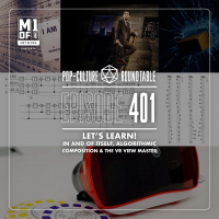 PCR: Lets Learn! - In and Of Itself, Algorithmic Composition  the VR View Master