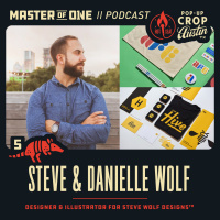 Pop-Up Crop Live Episode 5: Steve  Danielle Wolf