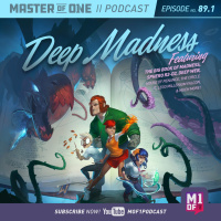 Episode 89.1: Deep Madness