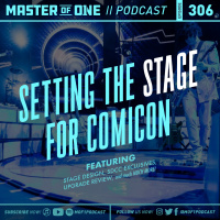 Episode 306: Setting the Stage for Comicon