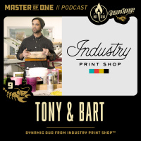 Crop Hot Seat 9: Tony  Bart from Industry Print Shop
