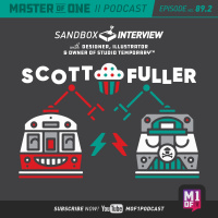 Episode 89.2: Sandbox Interview - with Designer, Illustrator  Owner of Studio Temporary Scott Fuller
