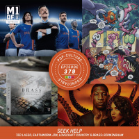 PCR: Seek Help: Ted Lasso, Earthworm Jim, Lovecraft Country  Brass: Birmingham