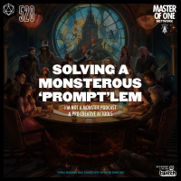 PCR 528: Solving a Monsterous ‘Prompt’lem - I’m not a monster podcast  pro-creative AI tools