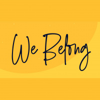 We Belong: Week One