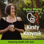 Gutsy Mums Podcast