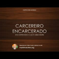 Carcereiro encarcerado: encontrando a luz à meia-noite