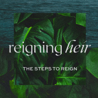 Reigning Heir - The Steps to Reign
