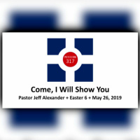 Come, I Will Show You