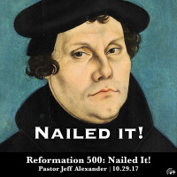 Reformation 500: Nailed It!