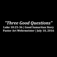 Three Good Questions