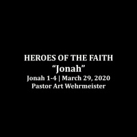 Heros of Faith: Jonah