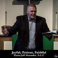 Joyful, Patient, Faithful