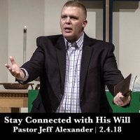 Stay Connected With His Will