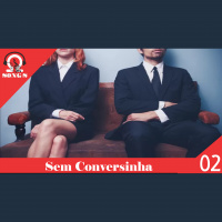 Omega Songs 02 – Sem Conversinha