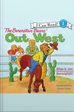 The Berenstain Bears Out West