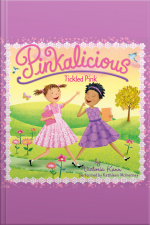 Pinkalicious: Tickled Pink