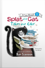 Splat the Cat Takes the Cake