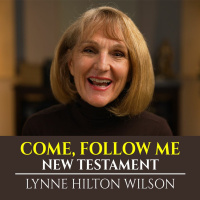 Peter  Pauls Paradoxical Passages on Women: New Testament with Lynne Wilson (Come, Follow Me)