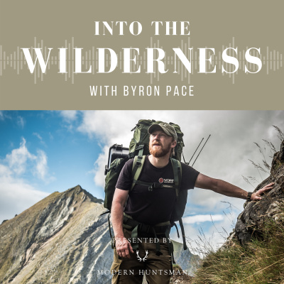 Pace Brothers - Into The Wilderness Podcast