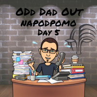 Work, Work, Work: NAPODPOMO Day 5