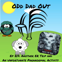 Another ER Trip and An Unfortunate Paranormal Activity: ODO 217